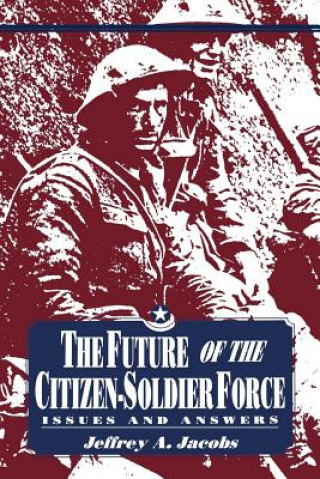 Future of the Citizen-Soldier Force