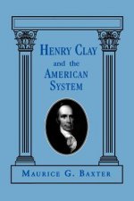 Henry Clay and the American System