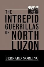 Intrepid Guerrillas of North Luzon