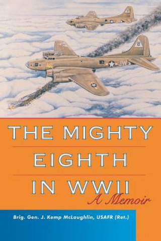 Mighty Eighth in WWII