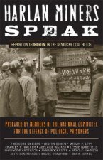 Harlan Miners Speak