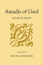 Amadis of Gaul, Books III and IV