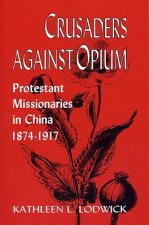Crusaders Against Opium