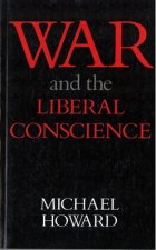 War & The Liberal Conscience