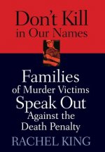 Don't Kill in Our Names
