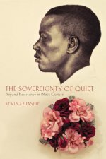 Sovereignty of Quiet