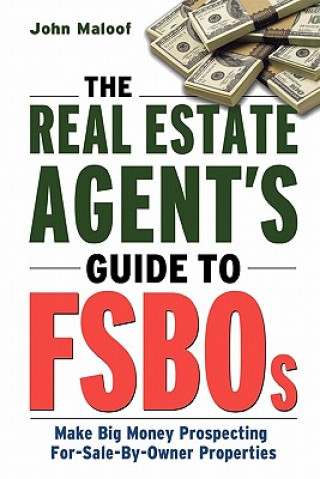 Real Estate Agent's Guide to FSBOs