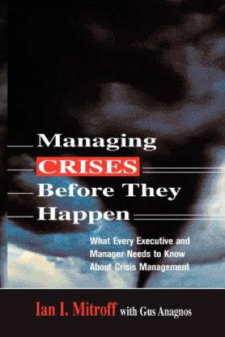 Managing Crises Before They Happen