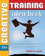 Creative Training Idea Book