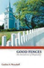 Good Fences
