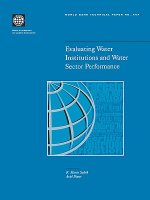 Evaluating Water Institutions and Water Sector Performance