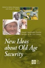 New Ideas about Old Age Security