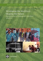 Developing the Workforce, Shaping the Future
