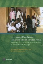 Developing Post-Primary Education in Sub-Saharan Africa