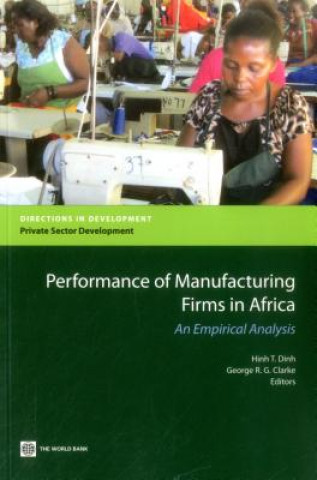 Quantitative Analyses of the Performance of Manufacturing Firms in Africa