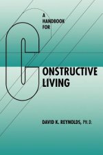 Handbook for Constructive Living
