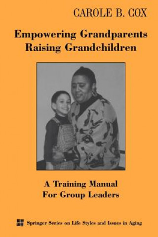 Empowering Grandparents Raising Grandchildren