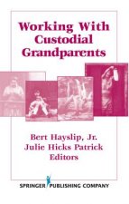 Working with Custodial Grandparents