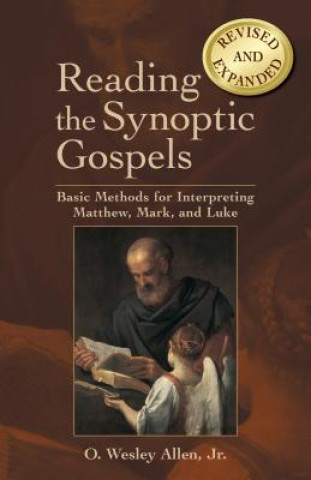 Reading the Synoptic Gospels