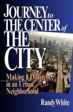 Journey to the Centre of the City