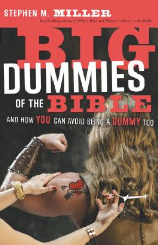 Big Dummies of the Bible