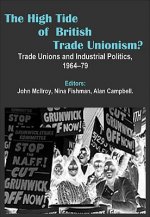 High Tide of British Trade Unionism?