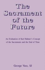 Sacrament of the Future
