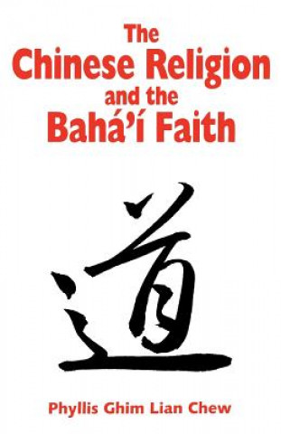 Chinese Religion and the Baha'i Faith