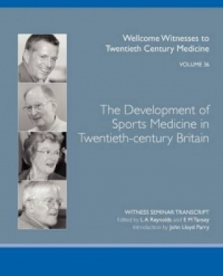 Development of Sports Medicine in Twentieth-century Britain
