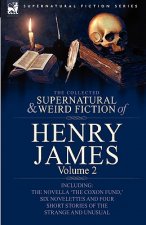 Collected Supernatural and Weird Fiction of Henry James