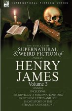 Collected Supernatural and Weird Fiction of Henry James