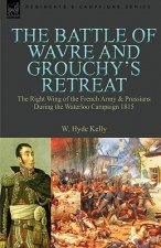 Battle of Wavre and Grouchy's Retreat