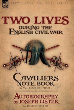 Two Lives During the English Civil War