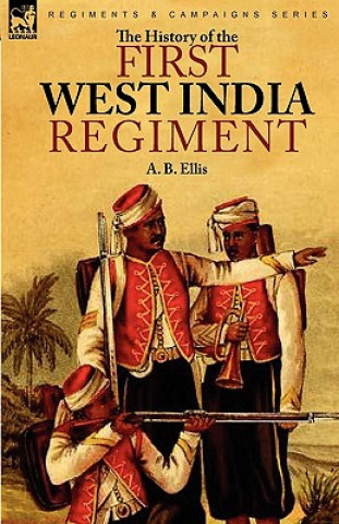 History of the First West India Regiment