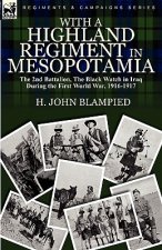 With a Highland Regiment in Mesopotamia