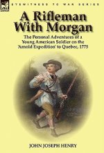 Rifleman With Morgan