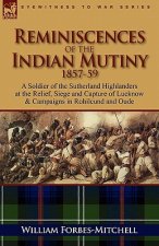 Reminiscences of the Indian Mutiny 1857-59