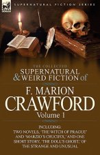 Collected Supernatural and Weird Fiction of F. Marion Crawford