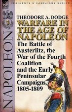 Warfare in the Age of Napoleon-Volume 3