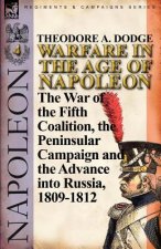 Warfare in the Age of Napoleon-Volume 4