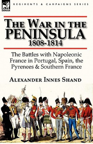 War in the Peninsula, 1808-1814