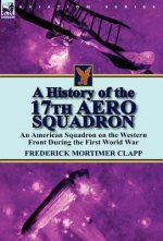 History of the 17th Aero Squadron