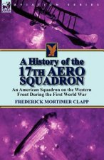 History of the 17th Aero Squadron