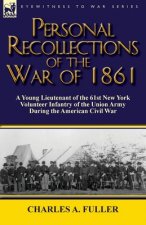 Personal Recollections of the War of 1861