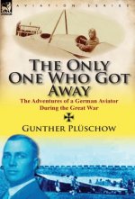 Only One Who Got Away