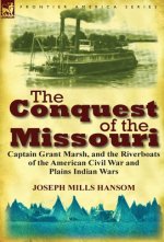 Conquest of the Missouri