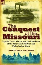 Conquest of the Missouri