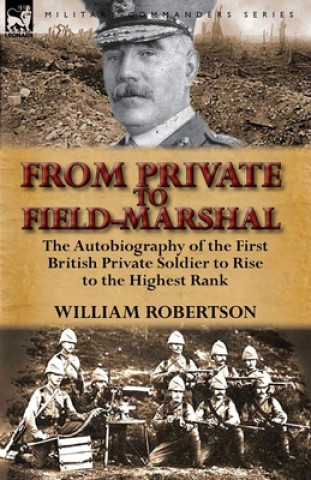 From Private to Field-Marshal