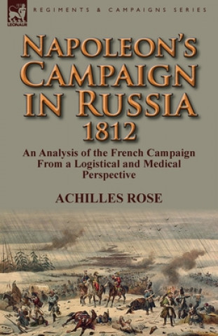Napoleon's Campaign in Russia 1812
