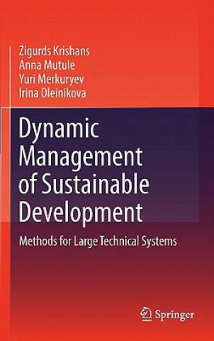 Dynamic Management of Sustainable Development